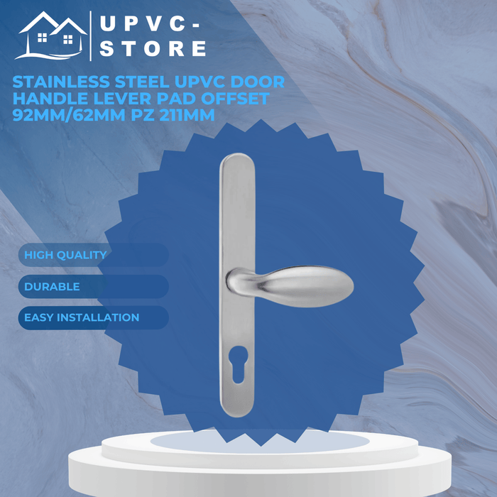 Stainless Steel UPVC Door Handle Lever Pad Offset 92mm/62mm PZ 211mm