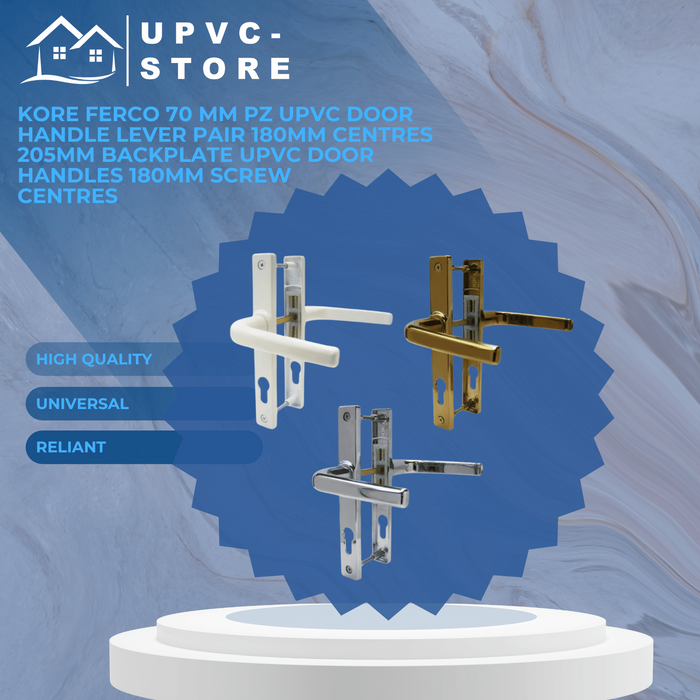 Kore Ferco 70 mm PZ UPVC Door Handle Lever Pair 180mm Centres 205mm Backplate upvc door handles 180mm screw centres