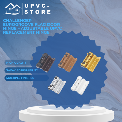 Challenger Eurogroove Flag Door Hinge – Adjustable uPVC Replacement Hinge