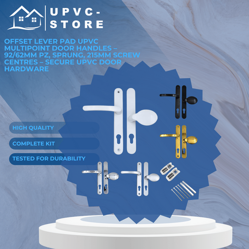 UPVC Offset Lever Pad Multipoint Door Handles – 92/62mm PZ, Sprung, 215mm Screw Centres – Secure uPVC Door Hardware