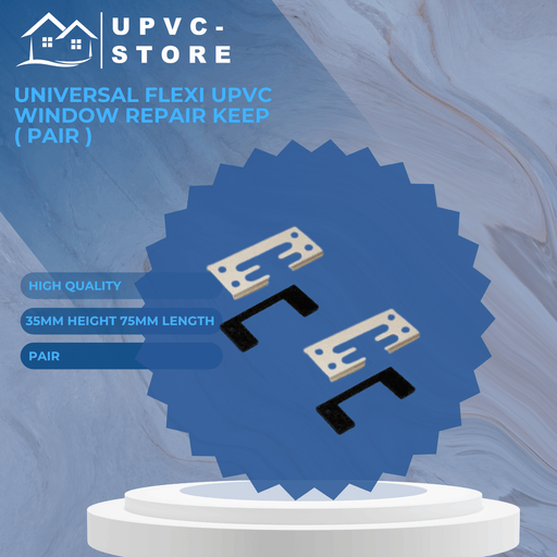 Universal Flexi uPVC Window Repair Keep ( Pair )