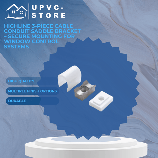 Highline 3-Piece Cable Conduit Saddle Bracket – Secure Mounting for Window Control Systems