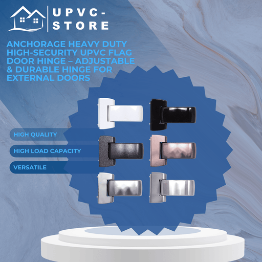 Anchorage Heavy Duty High-Security uPVC Flag Door Hinge Step Height 16.5 -21mm Adjustable & Durable Hinge for External Doors 