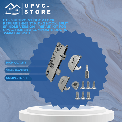 CTS Multipoint Door Lock Refurbishment Kit – 2 Hook, Split Spindle Version – Repair Kit for uPVC, Timber & Composite Doors-35mm Backset