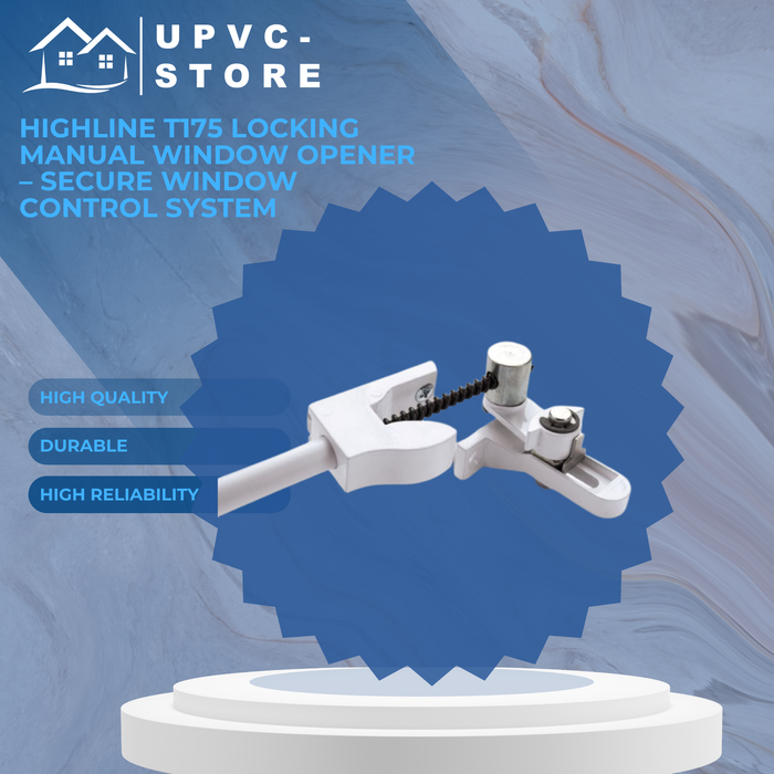 Highline T175 Locking Manual Window Opener – Secure Window Control System