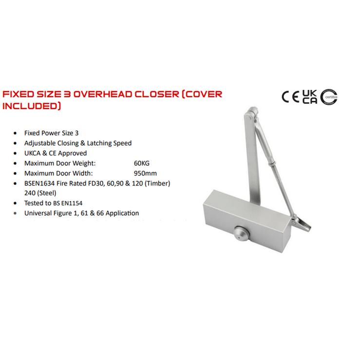 Size 3 Overhead Door Closer With Cover Fire Rated BS EN1634 Silver